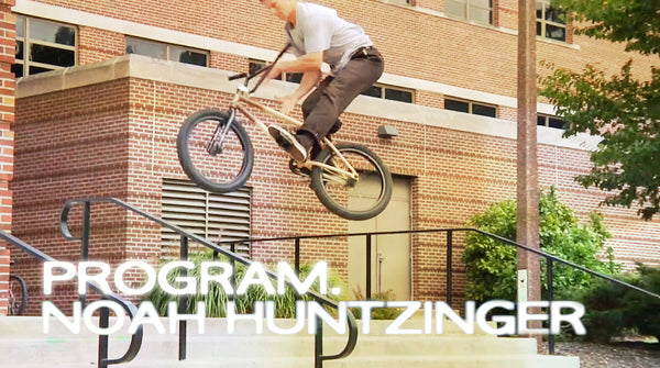 NOAH HUNTZINGER - PROGRAM PART