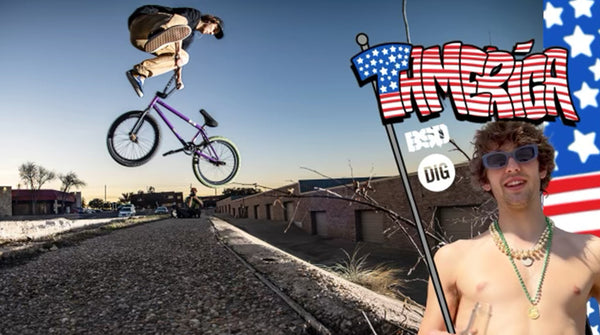 'TAMERICA' | DIG BMX X BSD